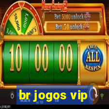 br jogos vip